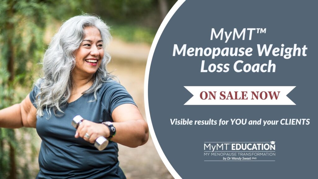 5 Reasons for Your Client's Weight Gain in Menopause MyMT™