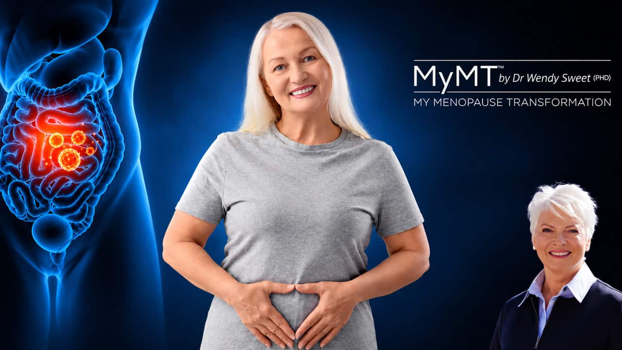 MyMT menopause health banner featuring Dr Wendy Sweet, a woman holding her abdomen, and a glowing digestive system illustration highlighting gut health.